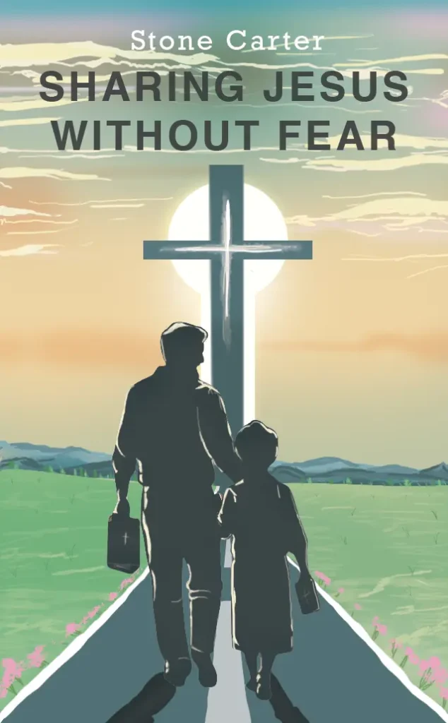 Sharing Jesus Without Fear